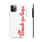 Break Ya Legs iPhone Cases