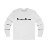 Droppin Dimes Long Sleeve