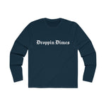 Droppin Dimes Long Sleeve