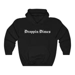 The Droppin Dimes Hoodie