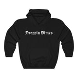 The Droppin Dimes Hoodie