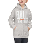 Kids "Ball Over Everything" Hoodie