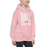 Kids "Ball Over Everything" Hoodie